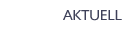 aktuell